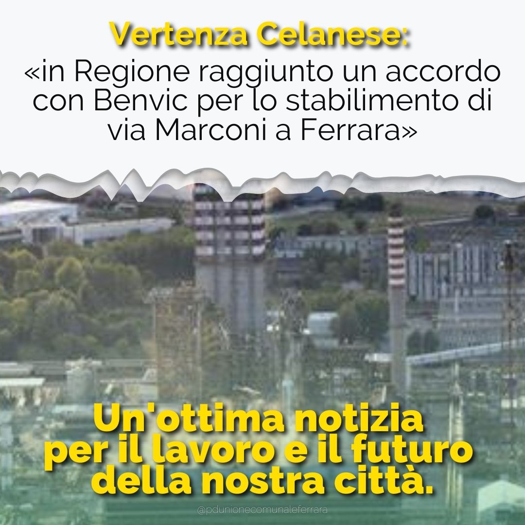 Featured image for “Firmato l’accordo sulla vertenza Celanese di Ferrara”